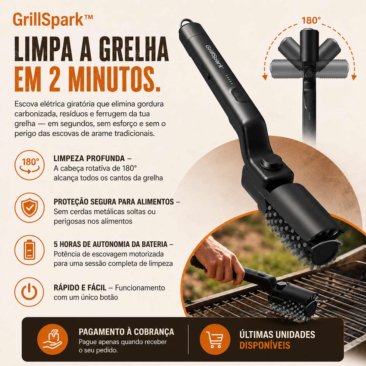 GrillSpark™ - Limpa a grelha em 2 minutos.